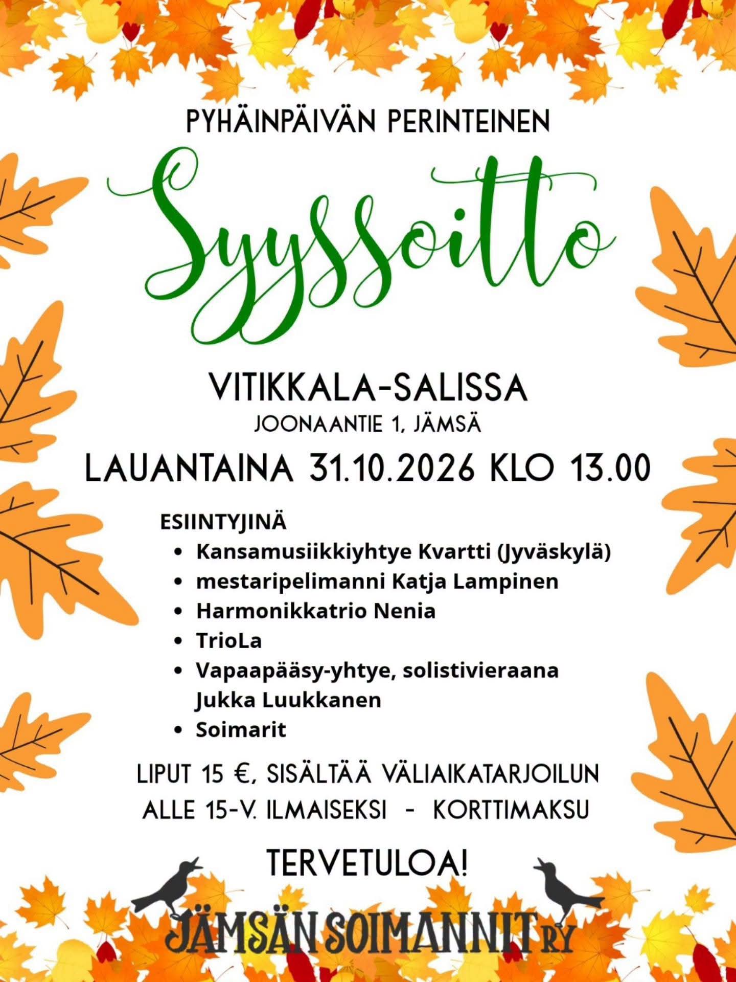 Pyhäinpäivän perinteinen Syyssoitto